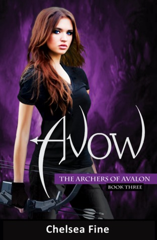 Avow (The Archers of Avalon, #3)