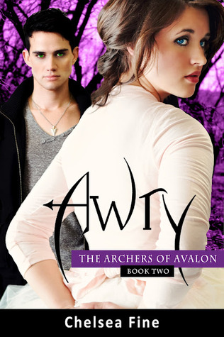 Awry (The Archers of Avalon, #2)