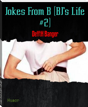 Jokes From A (BJ's Life #2)