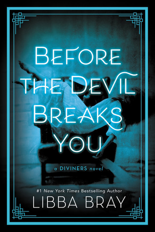 Before the Devil Breaks You (The Diviners, #3)