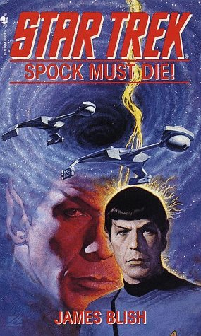 Spock Must Die! (Star Trek Adventures, #1)