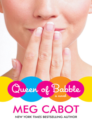 Queen of Babble (Queen of Babble, #1)