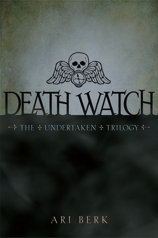 Death Watch (The Undertaken, #1)