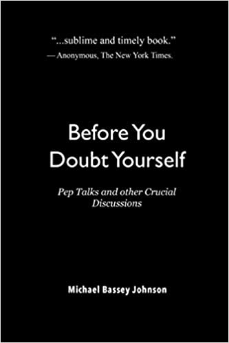 Before You Doubt Yourself: Pep Talks and other Crucial Discussions