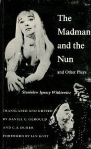 The Madman and the Nun: and Other Plays