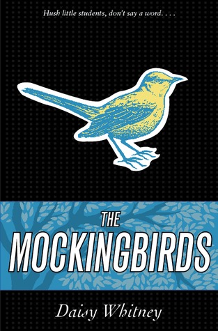 The Mockingbirds (The Mockingbirds, #1)