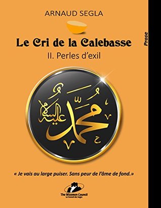 Le Cri de la Calebasse: II. Perles d’exil