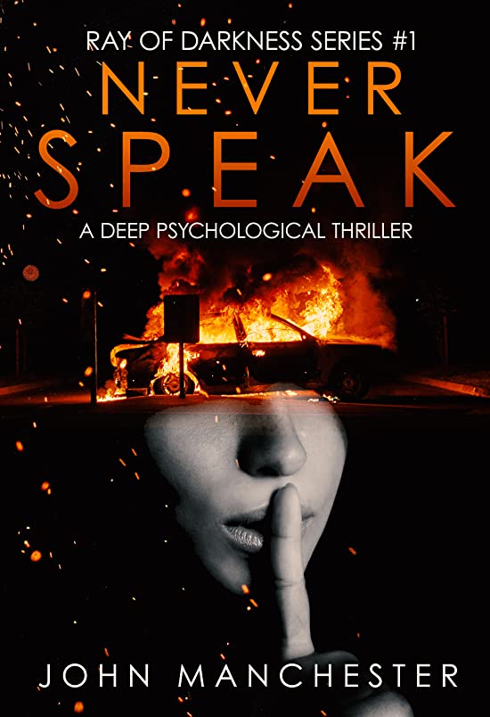 Never Speak (Ray of Darkness, #1)