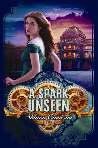 A Spark Unseen (The Dark Unwinding, #2)