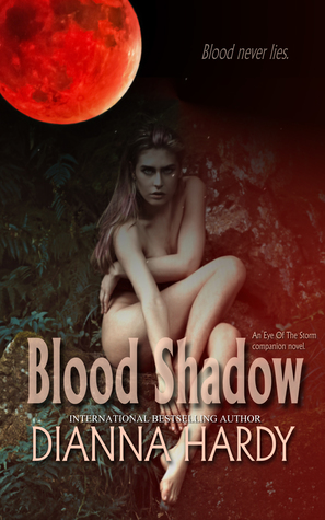 Blood Shadow (Blood Never Lies, #1)