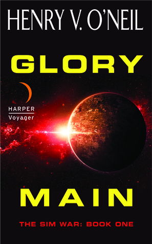 Glory Main (The Sim War, #1)