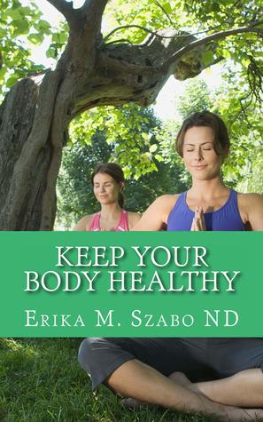 Keep Your Body Healthy