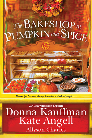 The Bakeshop at Pumpkin and Spice (Moonbright, Maine #2)