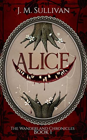 Alice (The Wanderland Chronicles, #1)