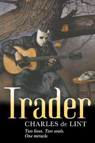 Trader (Newford, #4)