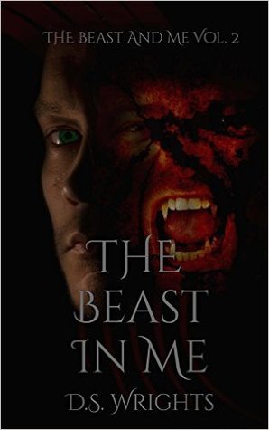 The Beast In Me (The Beast And Me, #2)