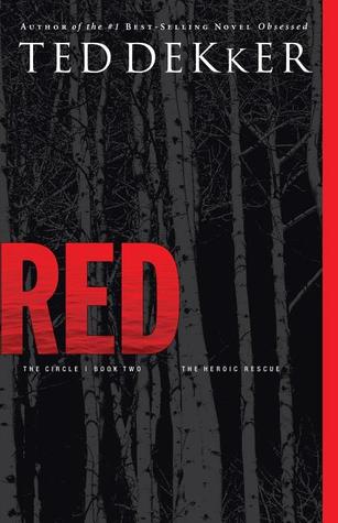 Red: The Heroic Rescue (The Circle, #2)