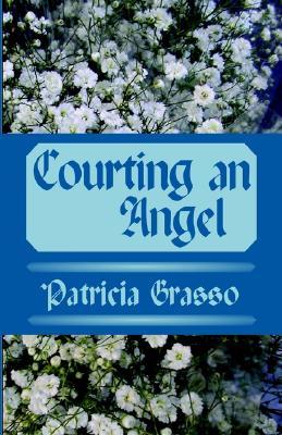 Courting an Angel (Devereux Family, #5)