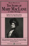 The Story of Mary Maclane & Other Writings