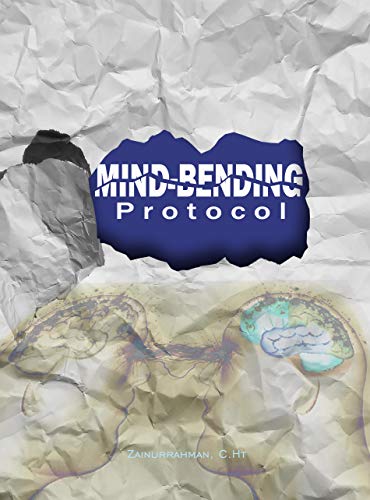 Mind-Bending Protocol: Blending Mesmerism, Hypnotism, and NLP