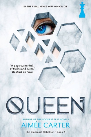 Queen (The Blackcoat Rebellion, #3)