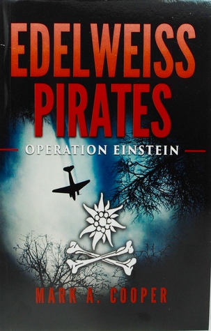 Operation Einstein (Edelweiss Pirates #1)