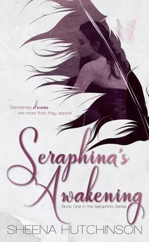 Seraphina's Awakening (Seraphina, #1)