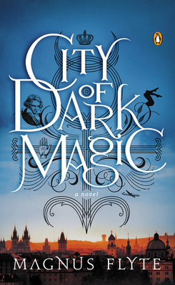 City of Dark Magic (City of Dark Magic, #1)