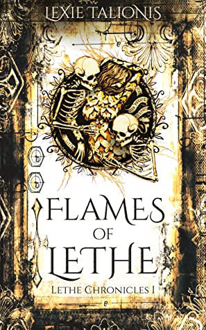 Flames of Lethe (Lethe Chronicles #1)