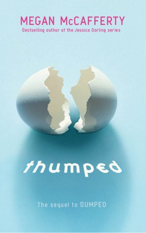 Thumped (Bumped, #2)