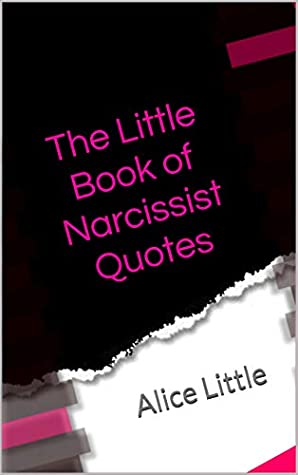 The Little Book of Narcissist Quotes