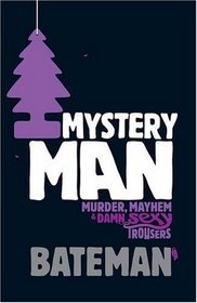 Mystery Man (Mystery Man #1)