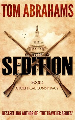 Sedition (Political Conspiracy #1)