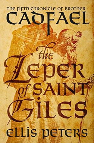 The Leper of Saint Giles (Chronicles of Brother Cadfael #5)
