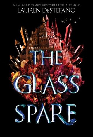 The Glass Spare (The Glass Spare, #1)