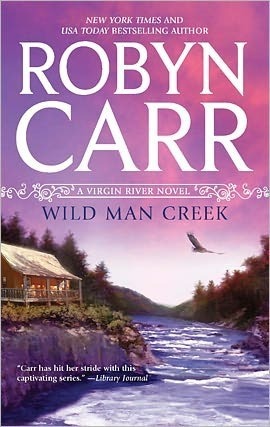 Wild Man Creek (Virgin River, #12)