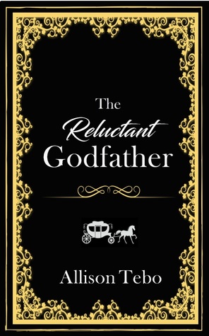 The Reluctant Godfather (The Tales of Ambia, #1)