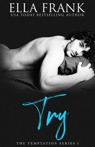 Try (Temptation, #1)