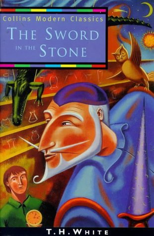 The Sword in the Stone (The Once and Future King, #1)