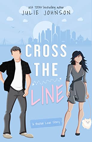 Cross the Line (Boston Love, #2)