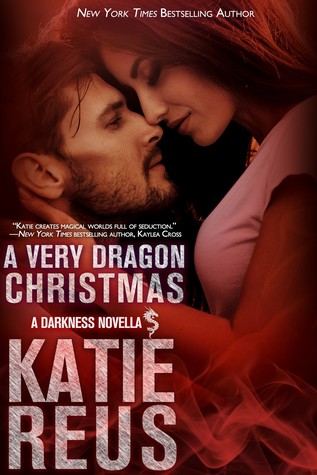 A Very Dragon Christmas (Darkness, #7.6)