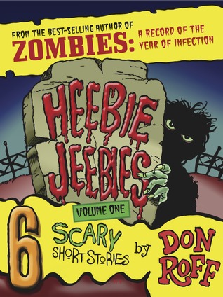 Heebie-Jeebies: Volume One