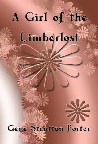 A Girl of the Limberlost (Limberlost, #2)