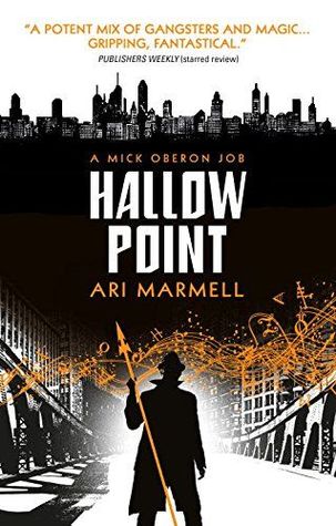 Hallow Point (Mick Oberon, #2)