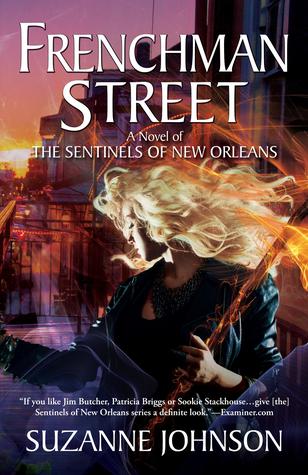 Frenchman Street (Sentinels of New Orleans #6)