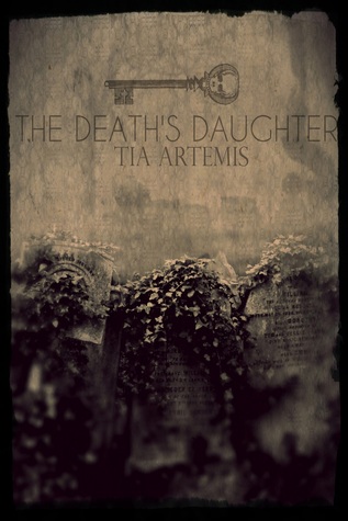 The Death's Daughter (The Death Whisperer's Diary, #1)