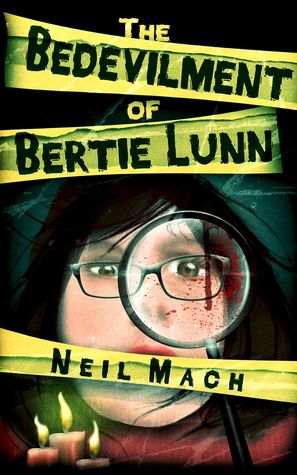 The Bedevilment of Bertie Lunn