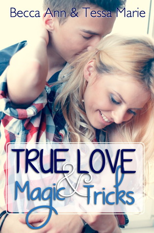 True Love and Magic Tricks (Beds, #0.5)