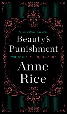 Beauty's Punishment (Sleeping Beauty, #2)