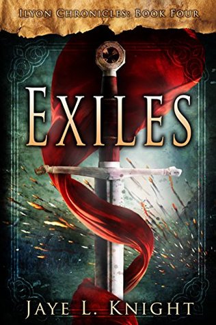 Exiles (Ilyon Chronicles, #4)